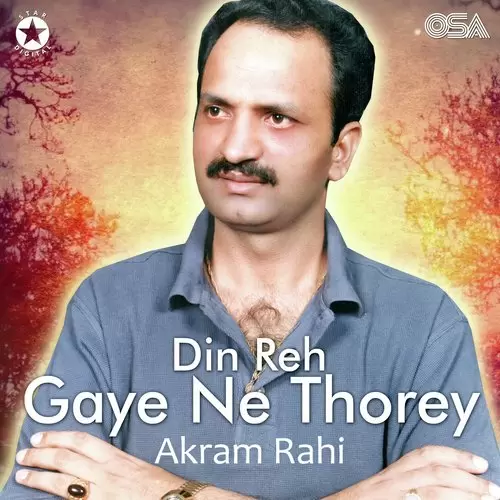 Din Reh Gaye Ne Thorey Akram Rahi Mp3 Download Song - Mr-Punjab