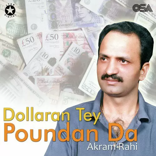 Dollaran Tey Poundan Da - Album Song by Akram Rahi - Mr-Punjab