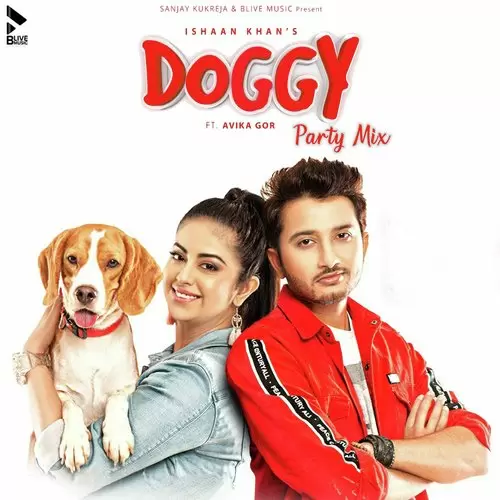 Doggy Party Mix Ishan Khan Mp3 Download Song - Mr-Punjab
