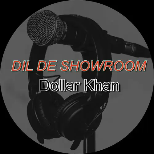 Dil De Showroom Dollar Khan Mp3 Download Song - Mr-Punjab