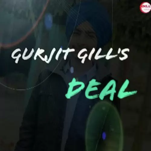 Deal Gurjit Gill Mp3 Download Song - Mr-Punjab