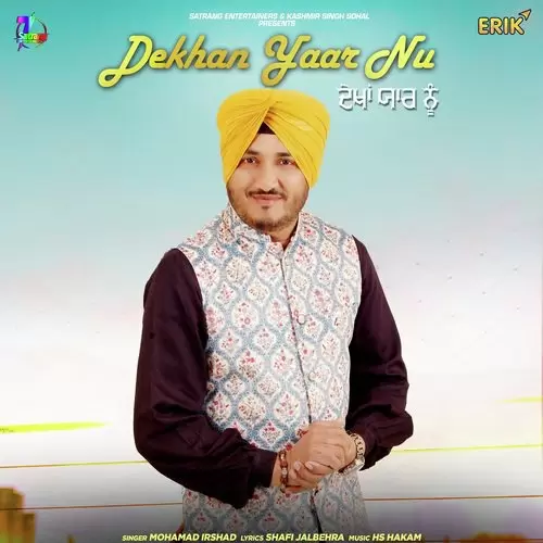 Dekhan Yaar Nu Mohammad Irshad Mp3 Download Song - Mr-Punjab