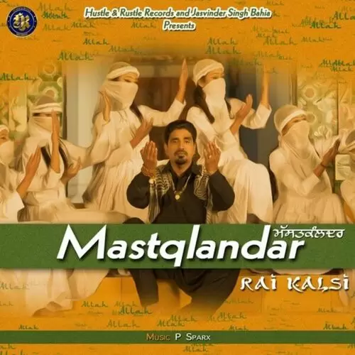Mastqlandar Rai Kalsi Mp3 Download Song - Mr-Punjab