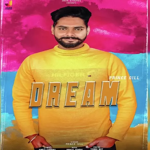 Dream Prince Gill Mp3 Download Song - Mr-Punjab