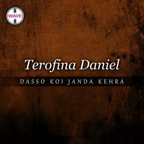 Dasso Koi Janda Kehra Terofina Daniel Mp3 Download Song - Mr-Punjab
