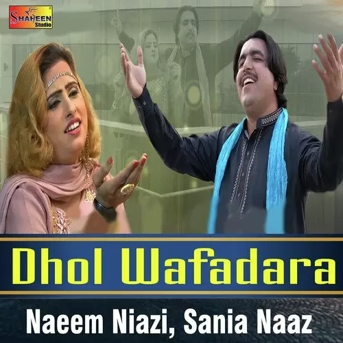 Dhol Wafadara Naeem Niazi Mp3 Download Song - Mr-Punjab