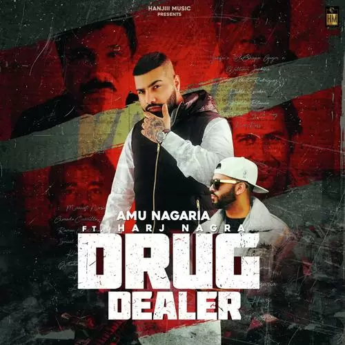 Drug Dealer Ammu Nagaria Mp3 Download Song - Mr-Punjab