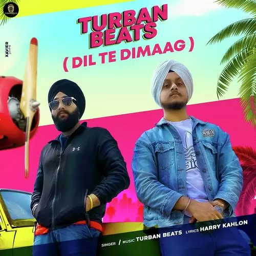 Dil Te Dimaag Turban Beats Mp3 Download Song - Mr-Punjab