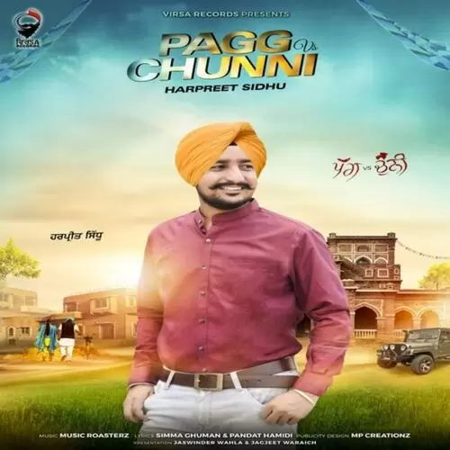 Pagg vs. Chunni Harpreet Sidhu Mp3 Download Song - Mr-Punjab