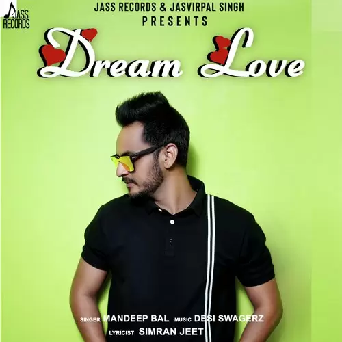 Dream Love Mandeep Bal Mp3 Download Song - Mr-Punjab