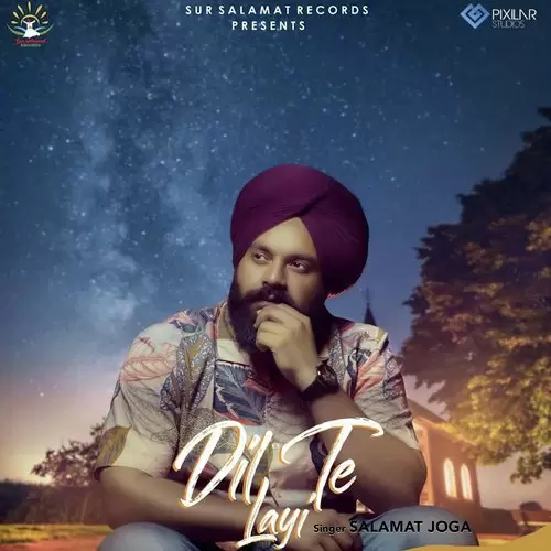 Dil Te Layi Salamat Joga Mp3 Download Song - Mr-Punjab