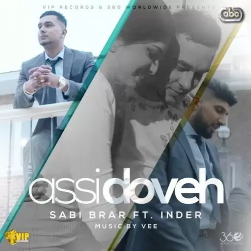 Assi Doveh Sabi Brar Mp3 Download Song - Mr-Punjab