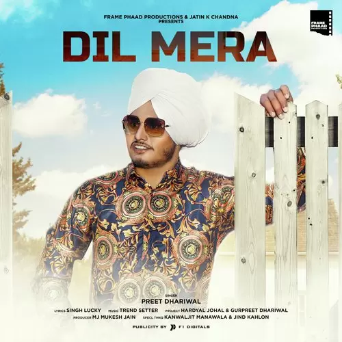 Dil Mera Preet Dhariwal Mp3 Download Song - Mr-Punjab