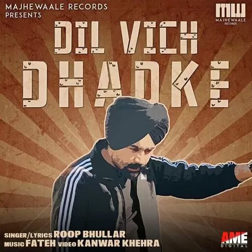 Dil Vich Dhadke Roop Bhullar Mp3 Download Song - Mr-Punjab