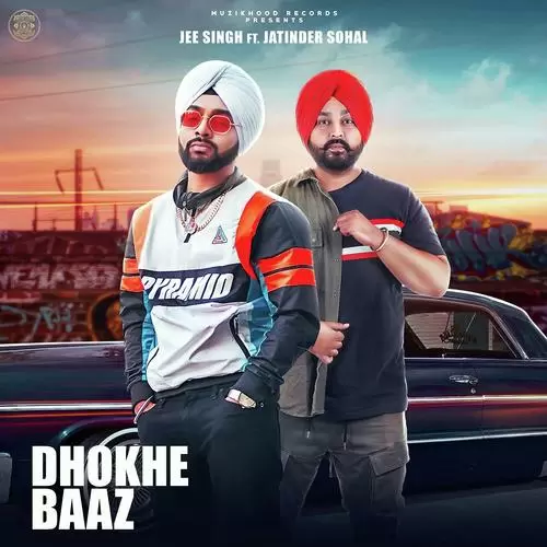 Dhokhe Baaz Jee Singh Mp3 Download Song - Mr-Punjab
