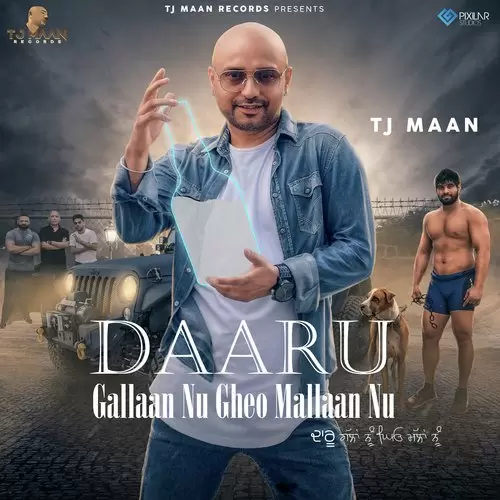 Daaru Galaan Nu TJ Maan Mp3 Download Song - Mr-Punjab
