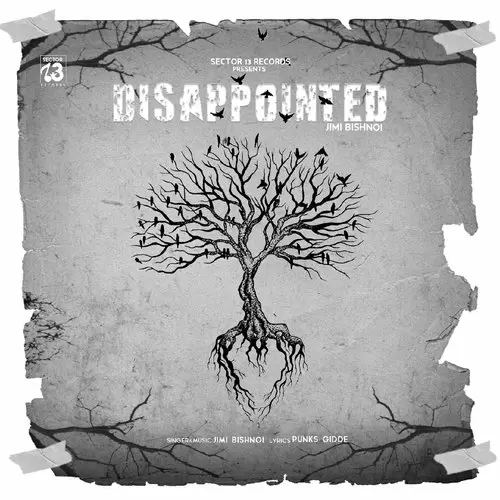 Disappointed Jimi Bishnoi Mp3 Download Song - Mr-Punjab