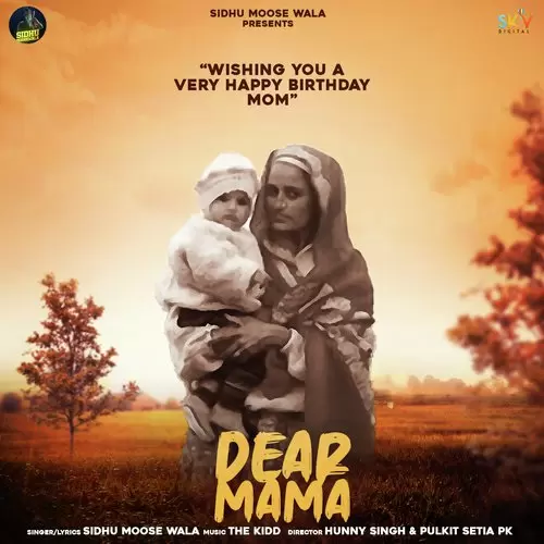 Dear Mama Sidhu Moose Wala Mp3 Download Song - Mr-Punjab