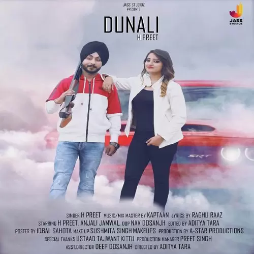 Dunali H Preet Mp3 Download Song - Mr-Punjab