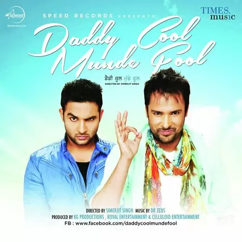 Daddy Cool Munde Fool Songs