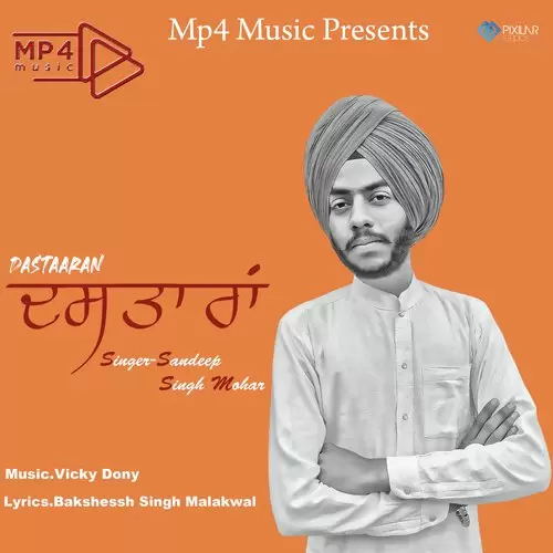 Dastaaran Sandeep Singh Mohar Mp3 Download Song - Mr-Punjab