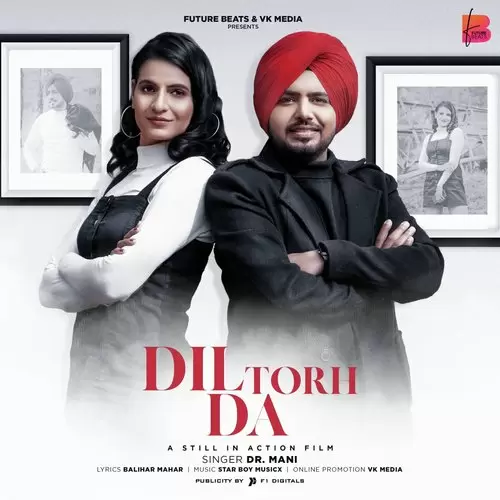 Dil Torh Da Dr. Mani Mp3 Download Song - Mr-Punjab