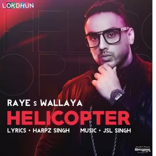 Helicopter Raye S Wallaya Mp3 Download Song - Mr-Punjab