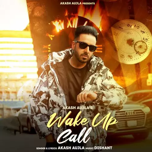 Wake Up Call Akash Aujla Mp3 Download Song - Mr-Punjab