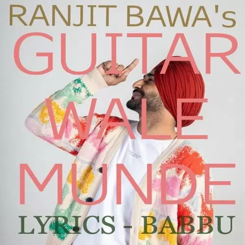 Guitar Wale Munde Ranjit Bawa Mp3 Download Song - Mr-Punjab