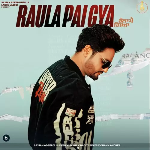 Raula Pai Gya Sajjan Adeeb Mp3 Download Song - Mr-Punjab