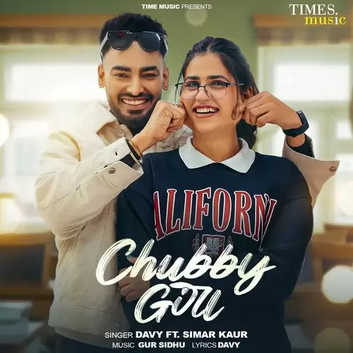 Chubby Girl Davy Mp3 Download Song - Mr-Punjab