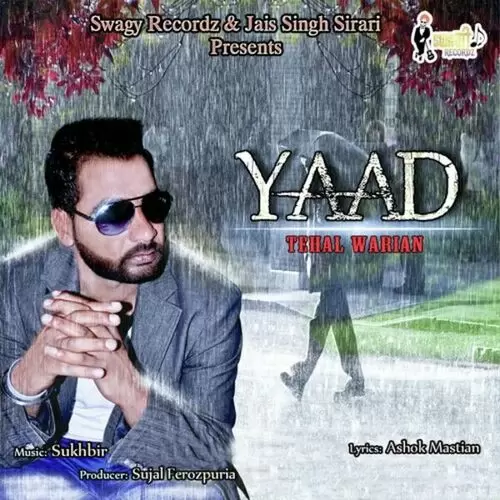 Yaad Tehal Warian Mp3 Download Song - Mr-Punjab