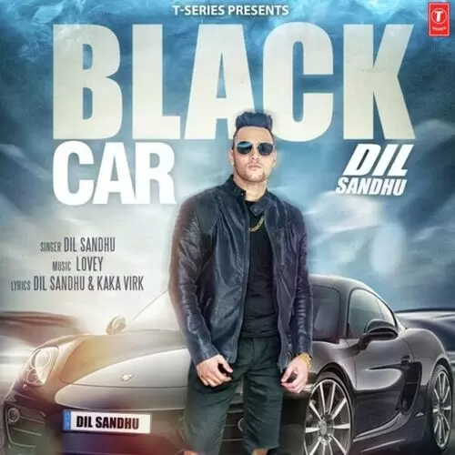 Black Car Dil Sandhu Mp3 Download Song - Mr-Punjab