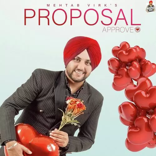 Proposal Approve Mehtab Virk Mp3 Download Song - Mr-Punjab
