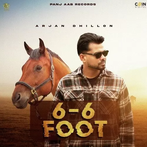 6-6 Foot Arjan Dhillon Mp3 Download Song - Mr-Punjab