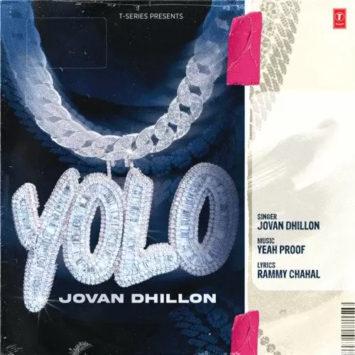 Yolo Jovan Dhillon Mp3 Download Song - Mr-Punjab