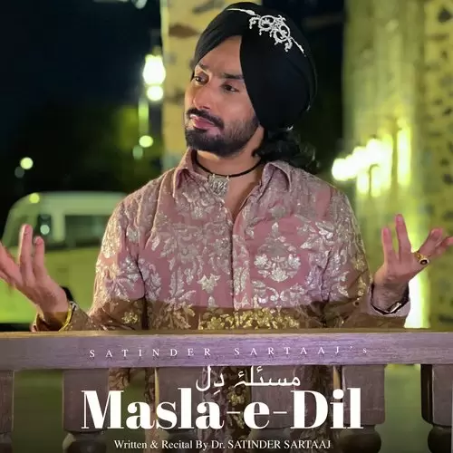 Masla E Dil Satinder Sartaaj Mp3 Download Song - Mr-Punjab