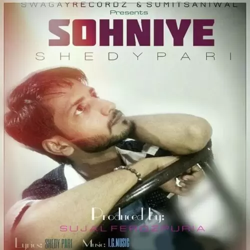 Sohniye Shedy Pari Mp3 Download Song - Mr-Punjab