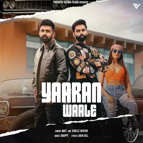 Yaaran Waale Amit Mp3 Download Song - Mr-Punjab