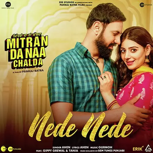Nede Nede Ahen Mp3 Download Song - Mr-Punjab
