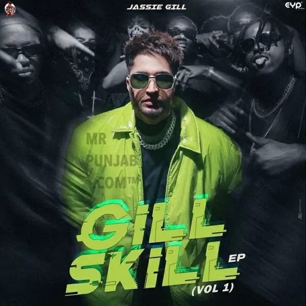 Gill Skill Vol. 1 - EP Songs