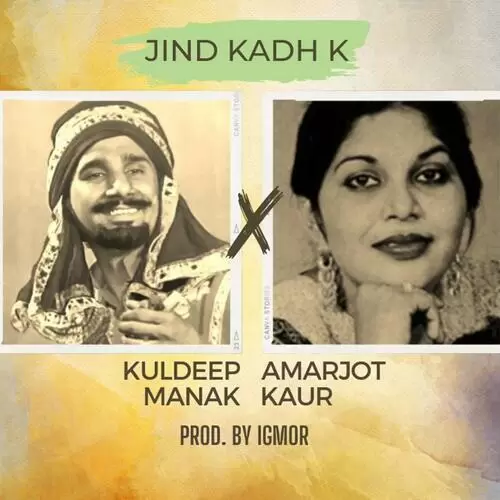 Jind Kadh K Kuldeep Manak Mp3 Download Song - Mr-Punjab
