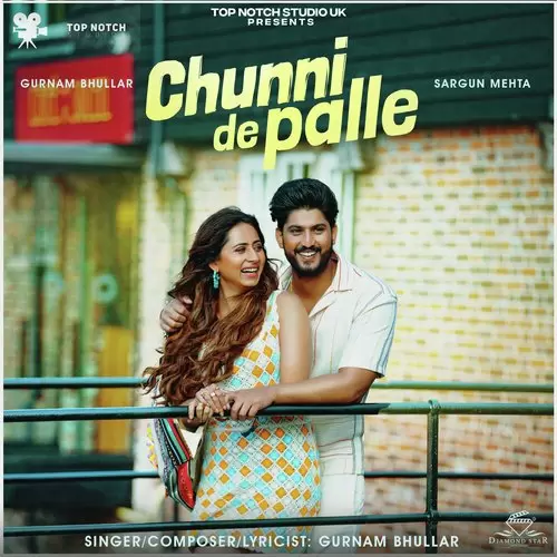 Chunni De Palle Gurnam Bhullar Mp3 Download Song - Mr-Punjab