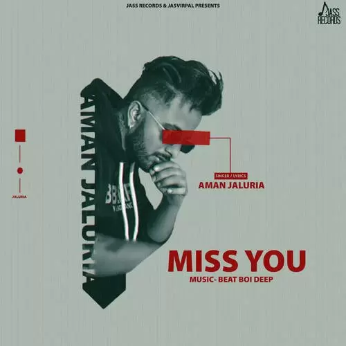 Miss You Aman Jaluria Mp3 Download Song - Mr-Punjab