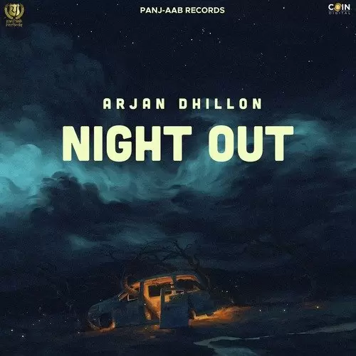 Night Out (Original) Arjan Dhillon Mp3 Download Song - Mr-Punjab