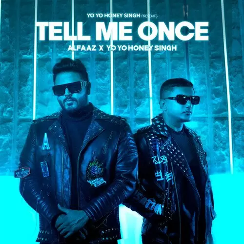 Tell Me Once Alfaaz Mp3 Download Song - Mr-Punjab