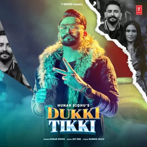 Dukki Tikki Hunar Sidhu Mp3 Download Song - Mr-Punjab