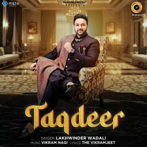 Taqdeer Lakhwinder Wadali Mp3 Download Song - Mr-Punjab