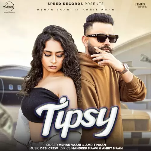 Tipsy Amrit Maan Mp3 Download Song - Mr-Punjab