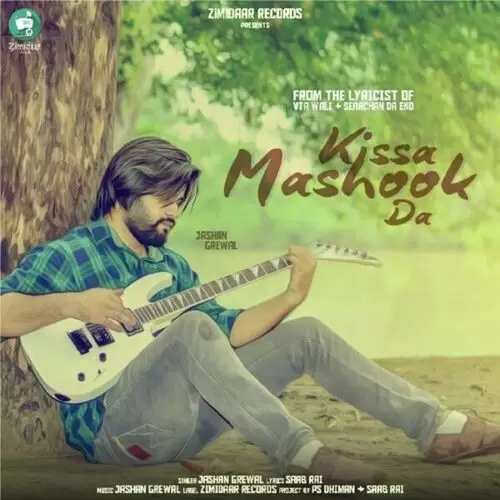 Kissa Mashook Da Jashan Grewal Mp3 Download Song - Mr-Punjab